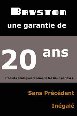 Garantie 20 ans Bryston